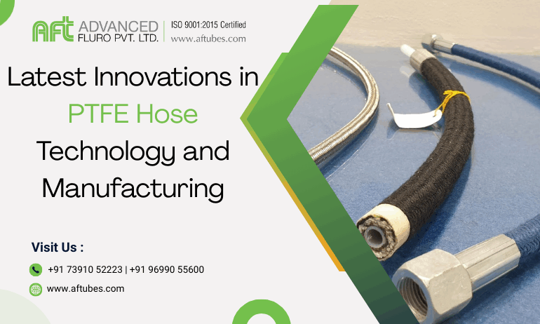 PTFE hose technology innovations