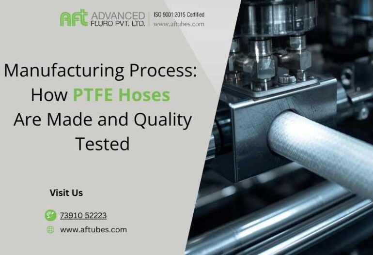 PTFE hose manufacturing process