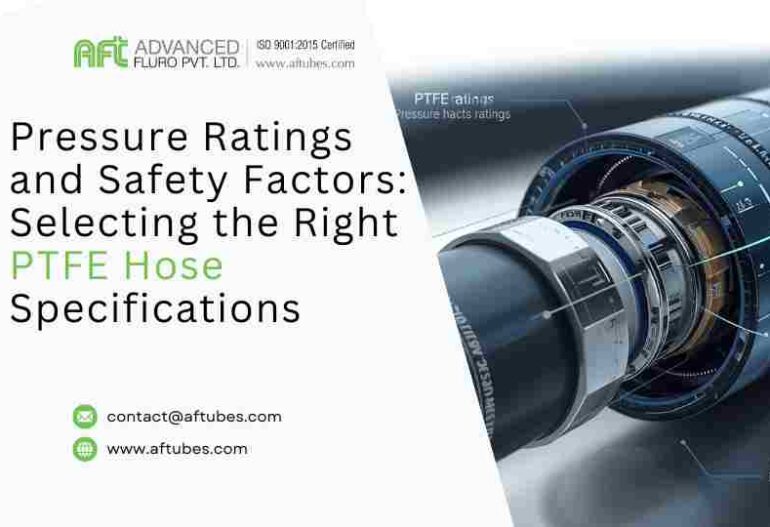 PTFE hose pressure ratings